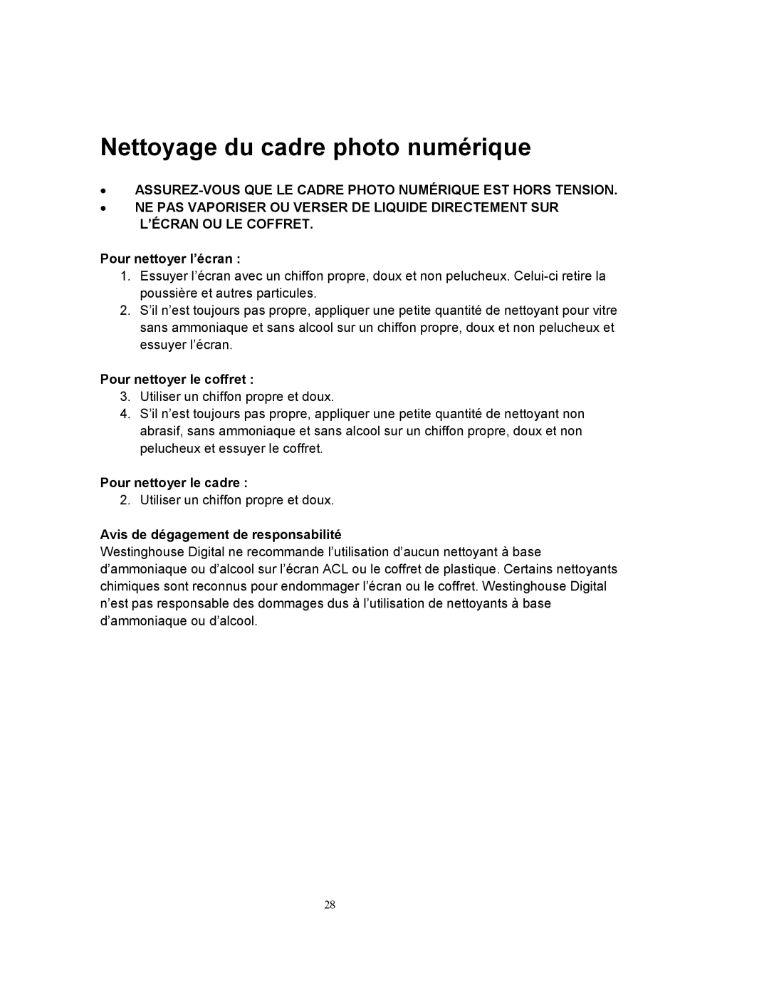 Westinghouse DPF-0802 user manual Nettoyage du cadre photo numérique 