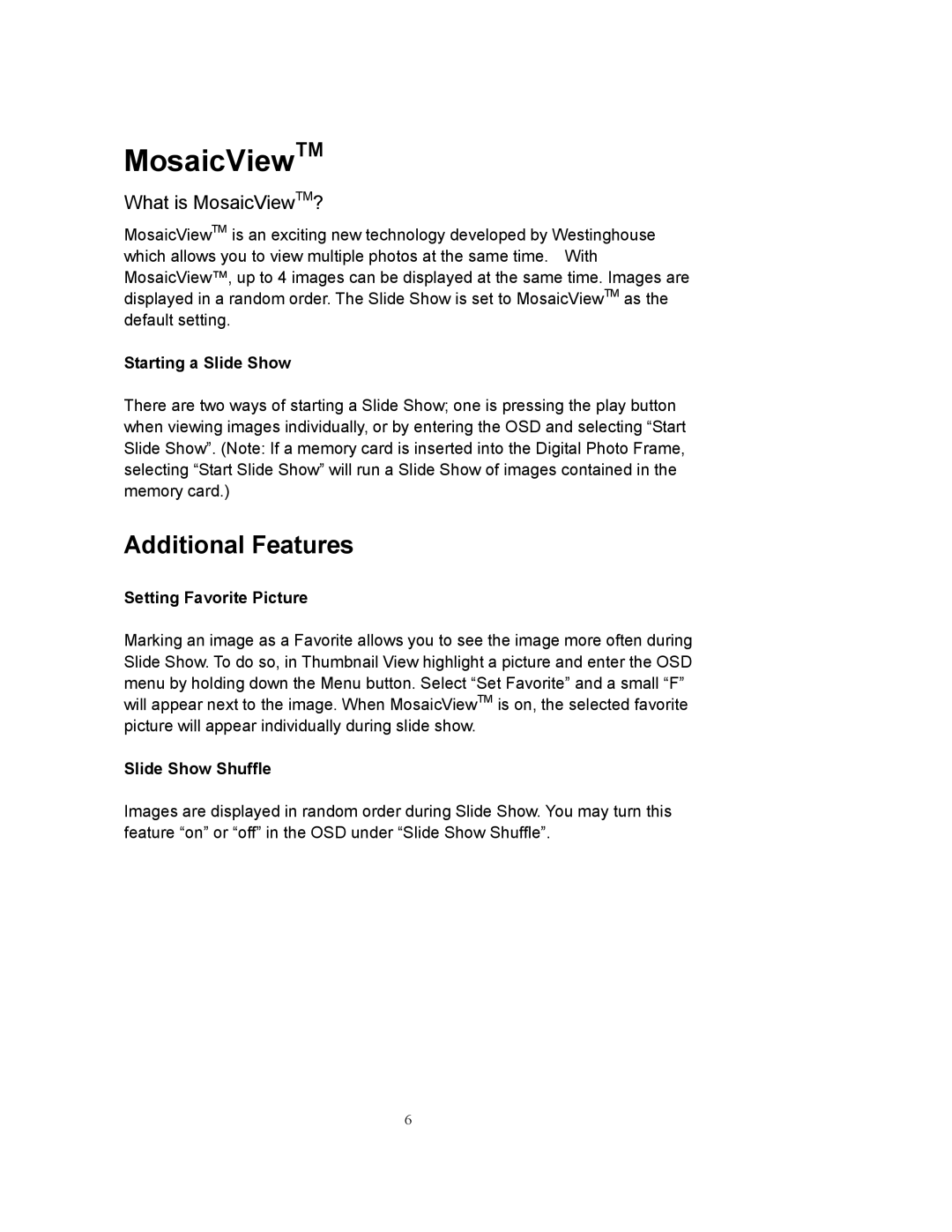 Westinghouse DPF-0802 user manual What is MosaicViewTM? 