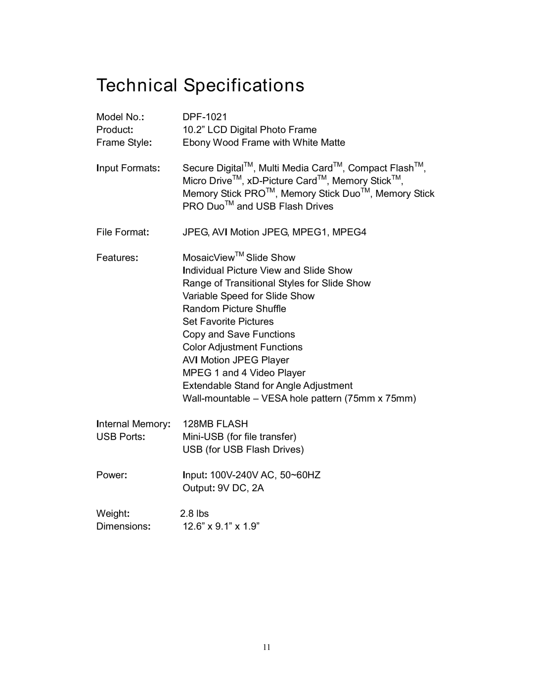 Westinghouse DPF-1021 user manual Technical Specifications, 128MB Flash 