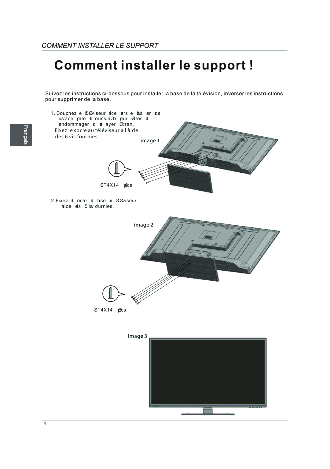 Westinghouse DWM40F1A1 manual Fixez le socle au téléviseur à laide des 6 vis fournies 