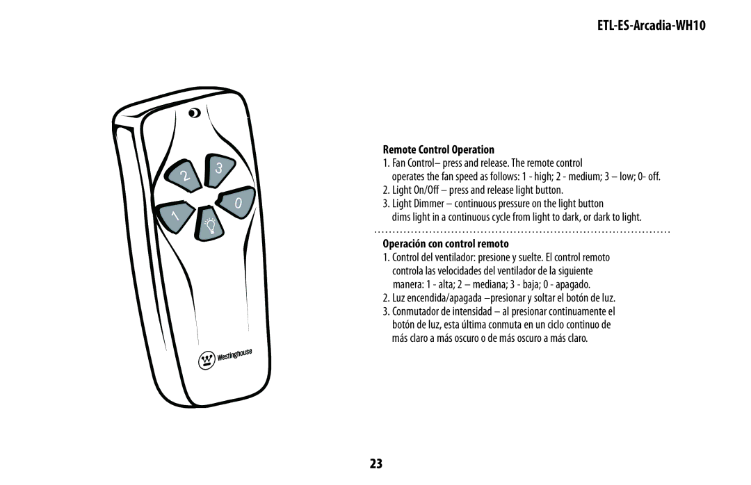 Westinghouse ETL-ES-Arcadia-WH10 manual Remote Control Operation 