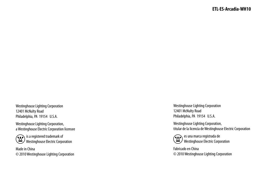 Westinghouse ETL-ES-Arcadia-WH10 manual Westinghouse Lighting Corporation 