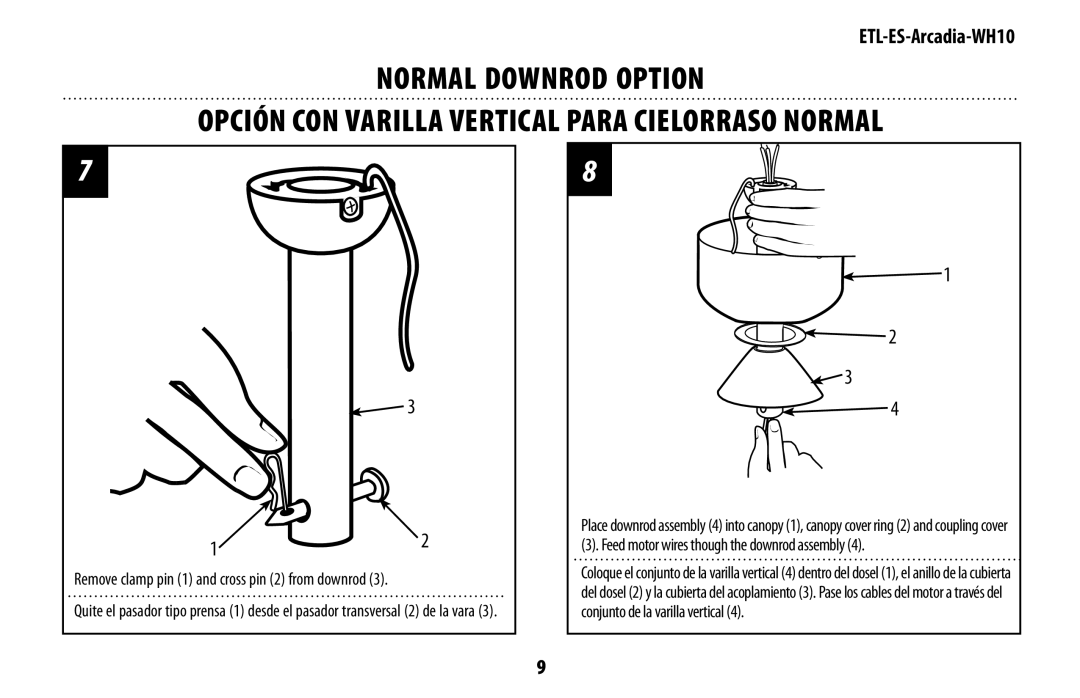 Westinghouse ETL-ES-Arcadia-WH10 manual Normal Downrod Option, Opción CON Varilla Vertical Para Cielorraso Normal 