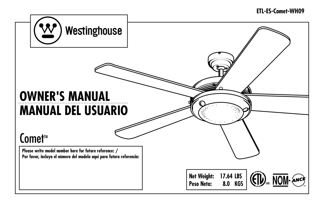 Westinghouse ETL-ES-Comet-WH09 owner manual 17.64, Peso Neto, CometTM, Please write model number here for future reference 