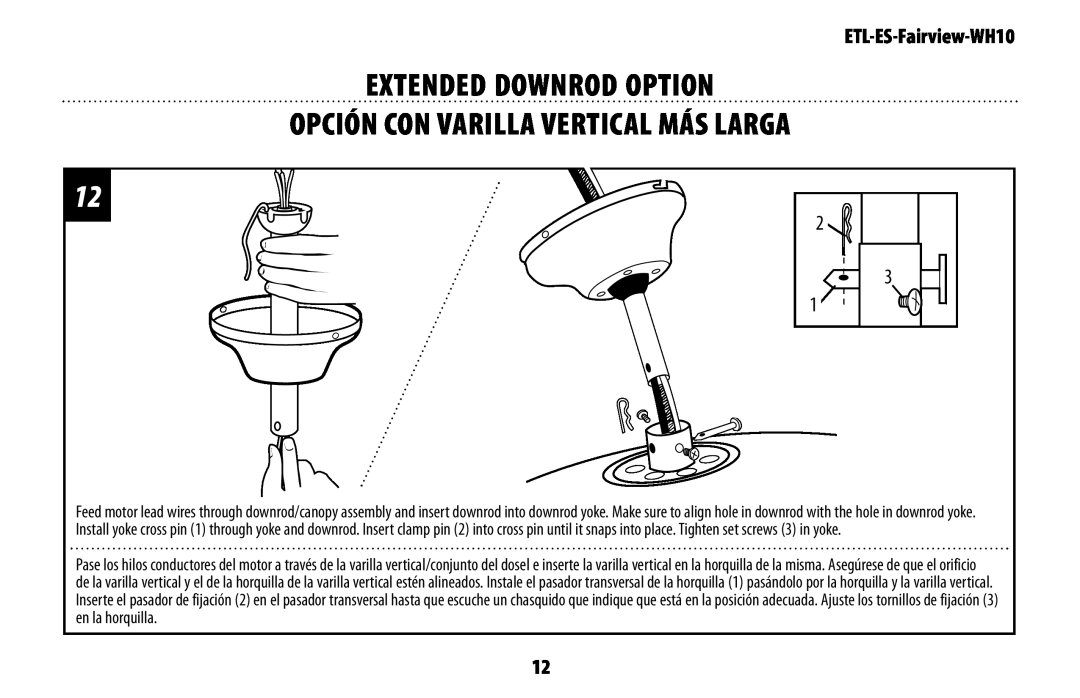 Westinghouse ETL-ES-Fairview-WH10 manual Extended Downrod Option, Opción Con Varilla Vertical Más Larga 