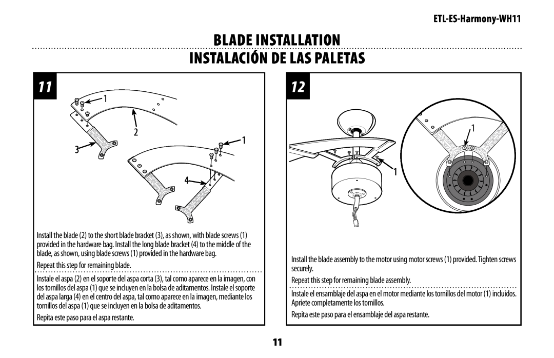 Westinghouse ETL-ES-Harmony-WH11 manual Blade installatiOn instalaCión de las Paletas, Repeat this step for remaining blade 