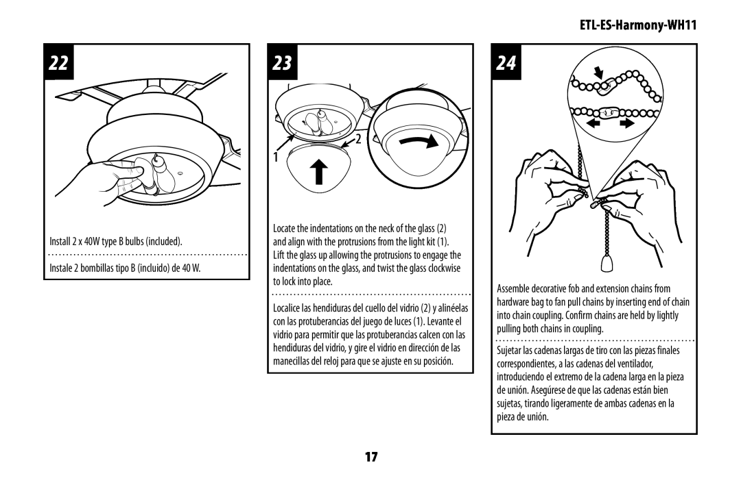 Westinghouse ETL-ES-Harmony-WH11 manual Install 2 x 40W type B bulbs included, Instale 2 bombillas tipo B incluido de 40 W 
