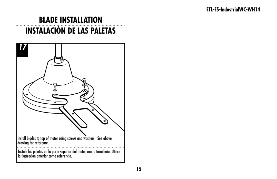 Westinghouse ETL-ES-IndustrialWC-WH14 owner manual Blade Installation Instalación de las paletas 