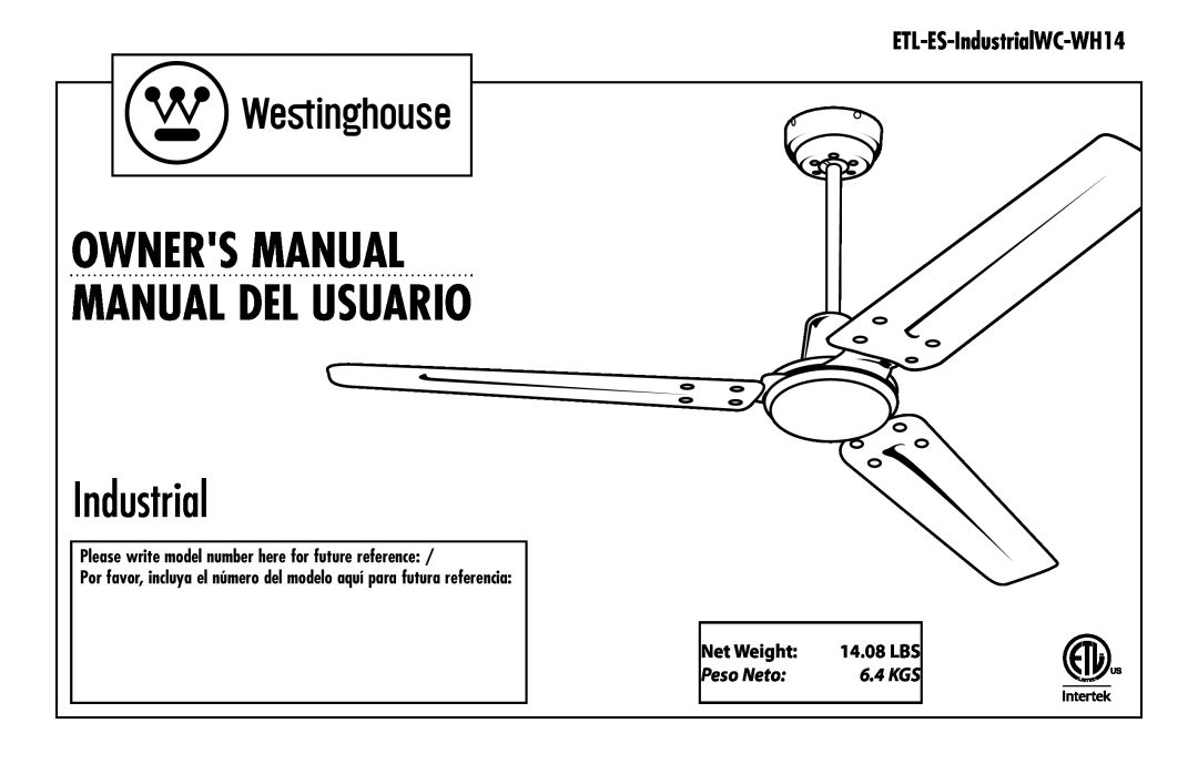 Westinghouse ETL-ES-IndustrialWC-WH14 owner manual Net Weight, Peso Neto, 6.4 KGS 