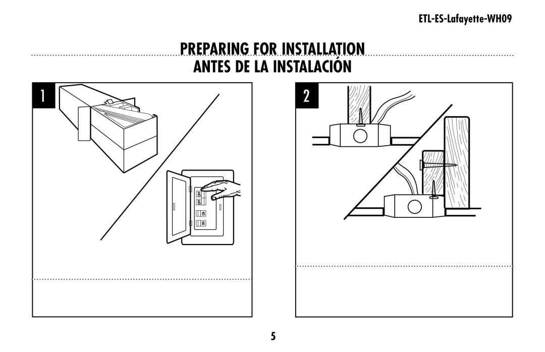 Westinghouse ETL-ES-Lafayette-WH09 owner manual PREPARING for installation Antes de la instalación 