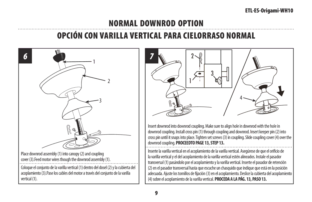 Westinghouse ETL-ES-Origami-WH10 owner manual Normal Downrod Option, Opción CON Varilla Vertical Para Cielorraso Normal 