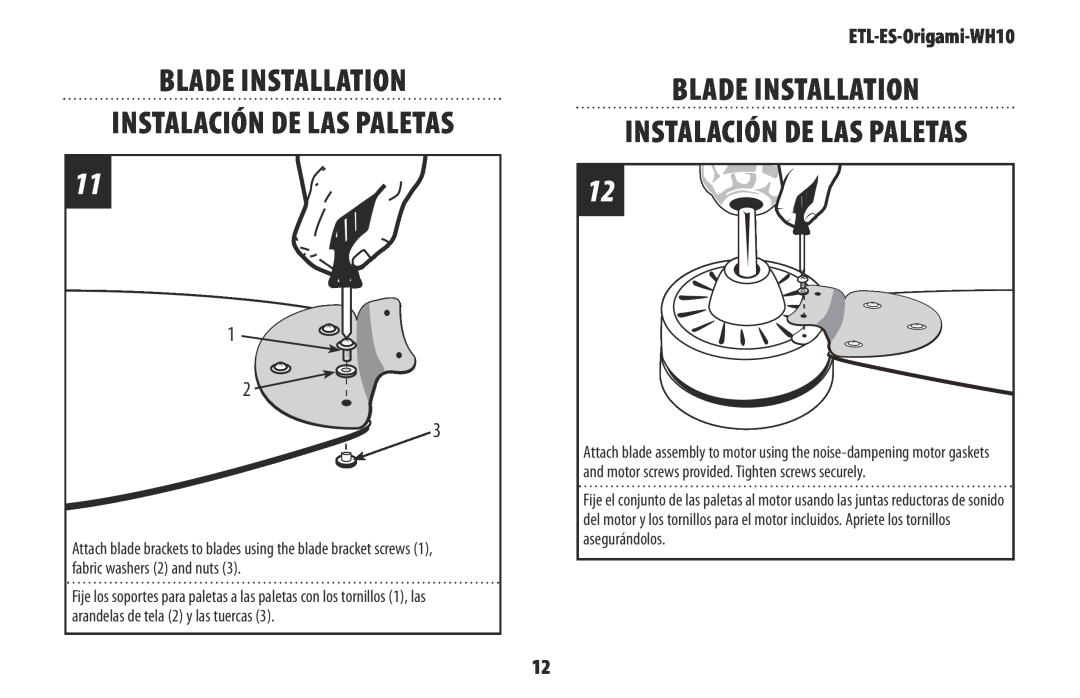 Westinghouse ETL-ES-Origami-WH10 owner manual Blade Installation Instalación de las paletas 