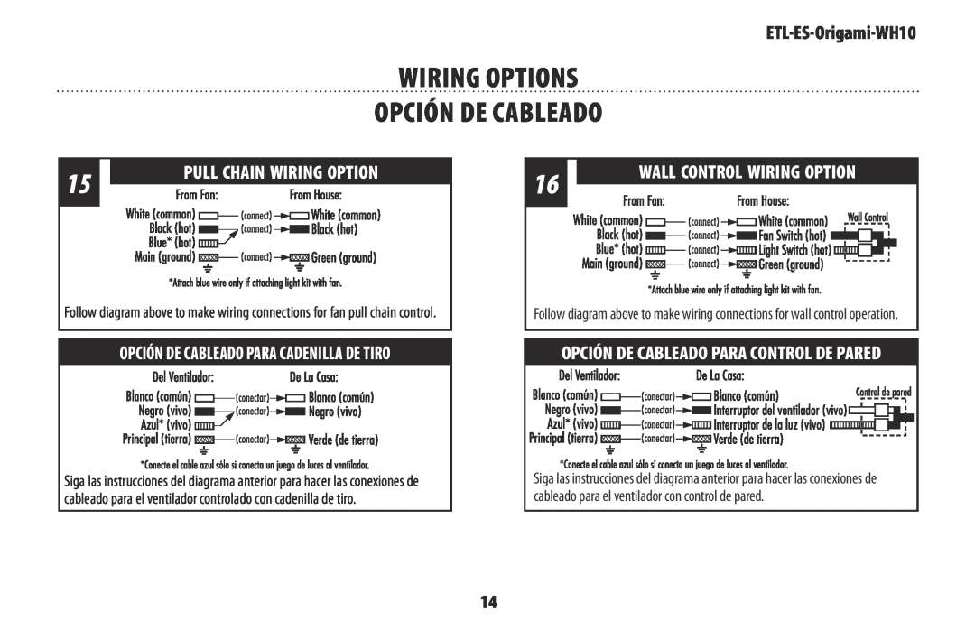 Westinghouse ETL-ES-Origami-WH10 wiring OPTIONS OPCIÓN DE CABLEADO, Pull Chain Wiring Option, Wall Control Wiring Option 