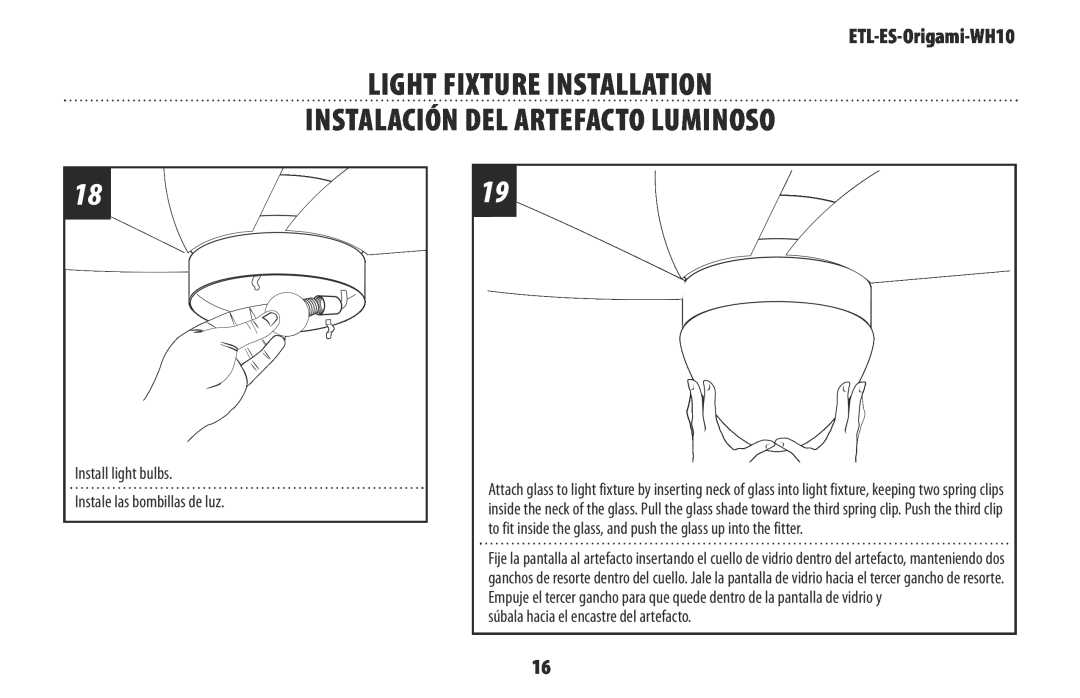 Westinghouse ETL-ES-Origami-WH10 owner manual Light fixture installation Instalación del artefacto luminoso 