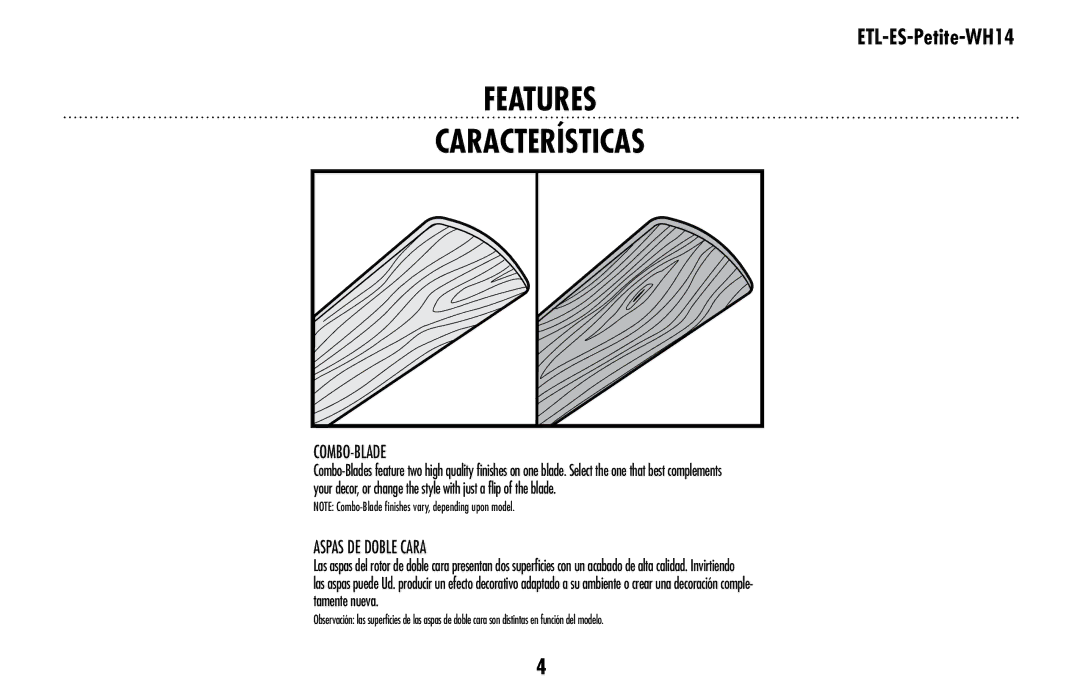 Westinghouse ETL-ES-Petite-WH14 owner manual Features Características, Combo-Blade, Aspas DE Doble Cara 