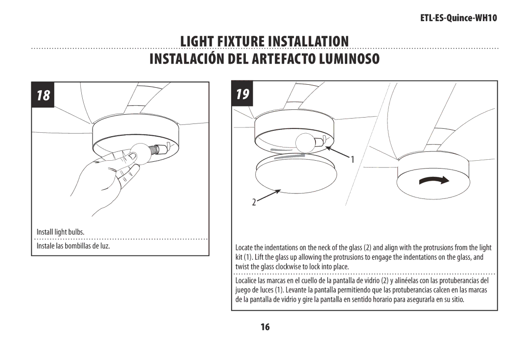 Westinghouse ETL-ES-Quince-WH10 owner manual Install light bulbs Instale las bombillas de luz 