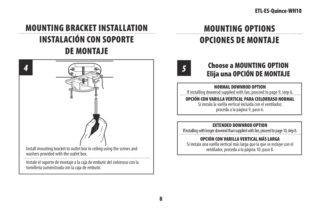 Westinghouse ETL-ES-Quince-WH10 Mounting Options Opciones DE Montaje, Choose a Mounting Option Elija una Opción DE Montaje 