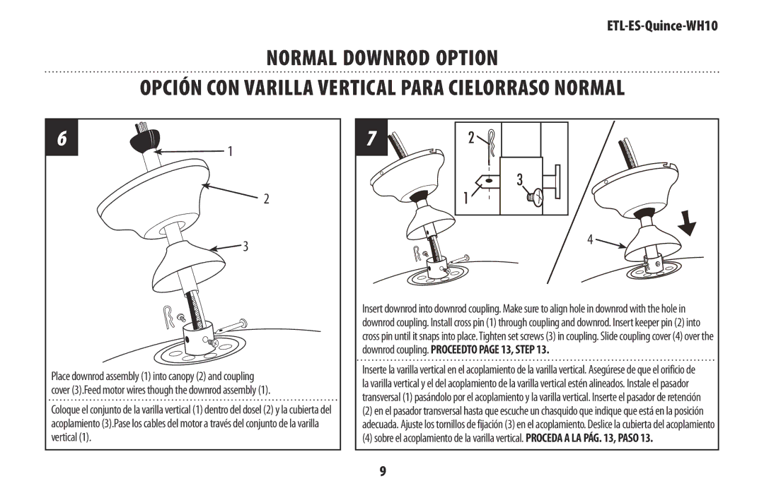 Westinghouse ETL-ES-Quince-WH10 owner manual Normal Downrod Option, Opción CON Varilla Vertical Para Cielorraso Normal 