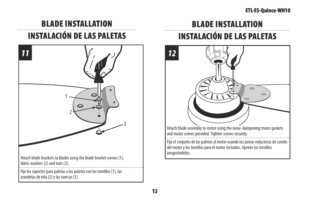 Westinghouse ETL-ES-Quince-WH10 owner manual Blade Installation Instalación de las paletas 