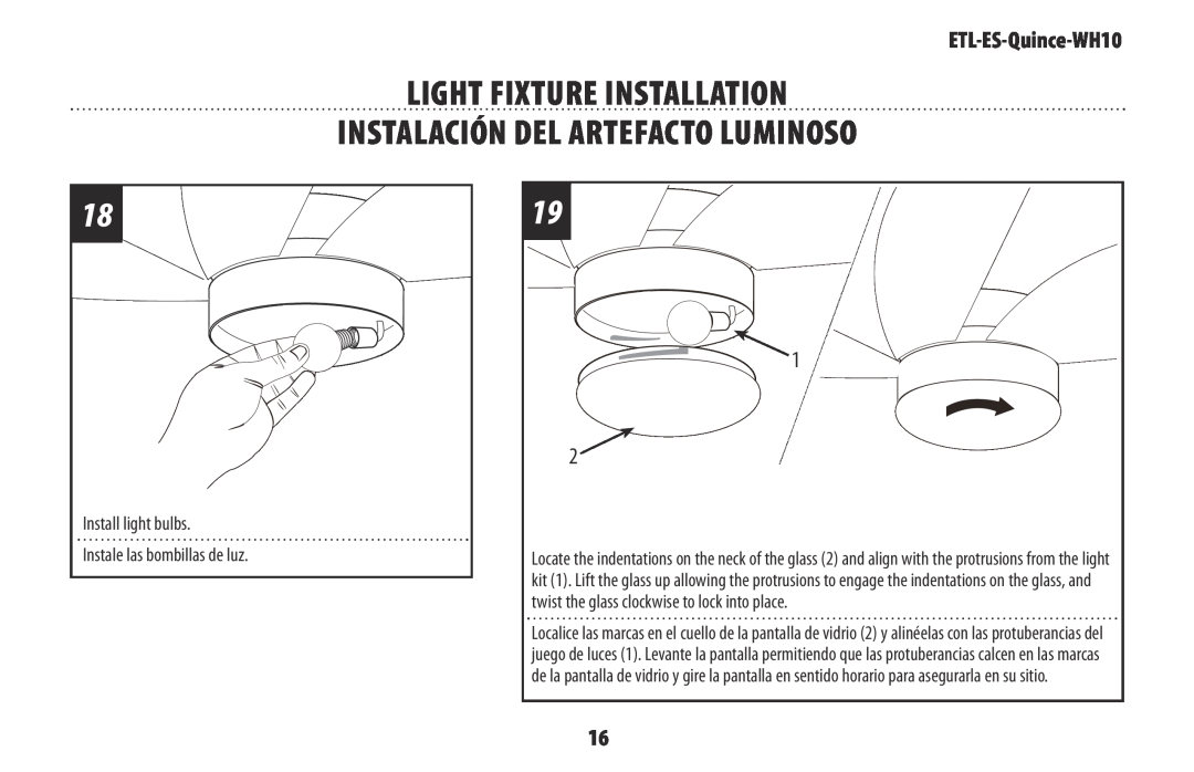 Westinghouse ETL-ES-Quince-WH10 owner manual Light fixture installation Instalación del artefacto luminoso 