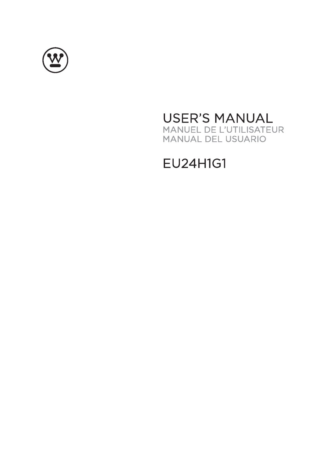 Westinghouse EU24H1G1 manual 