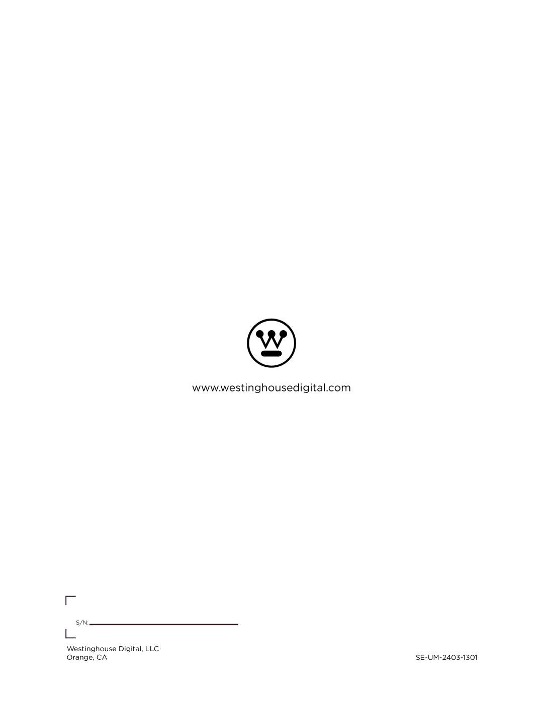 Westinghouse EUM24F1G1 user manual Westinghouse Digital, LLC Orange, CA SE-UM-2403-1301 