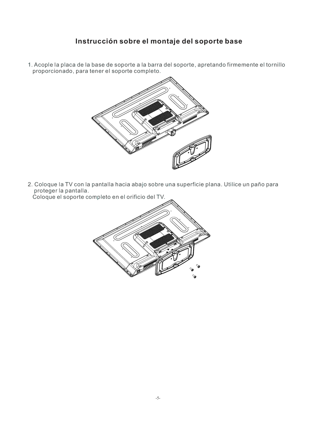 Westinghouse EW32S5KW manual Instrucción sobre el montaje del soporte base 