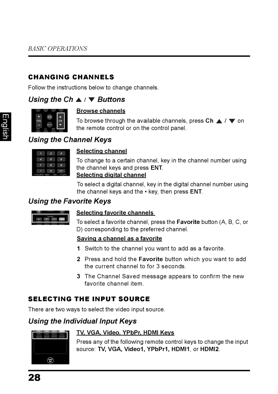 Westinghouse EW32S5UW manual Using the Ch / Buttons, Using the Channel Keys, Using the Favorite Keys 