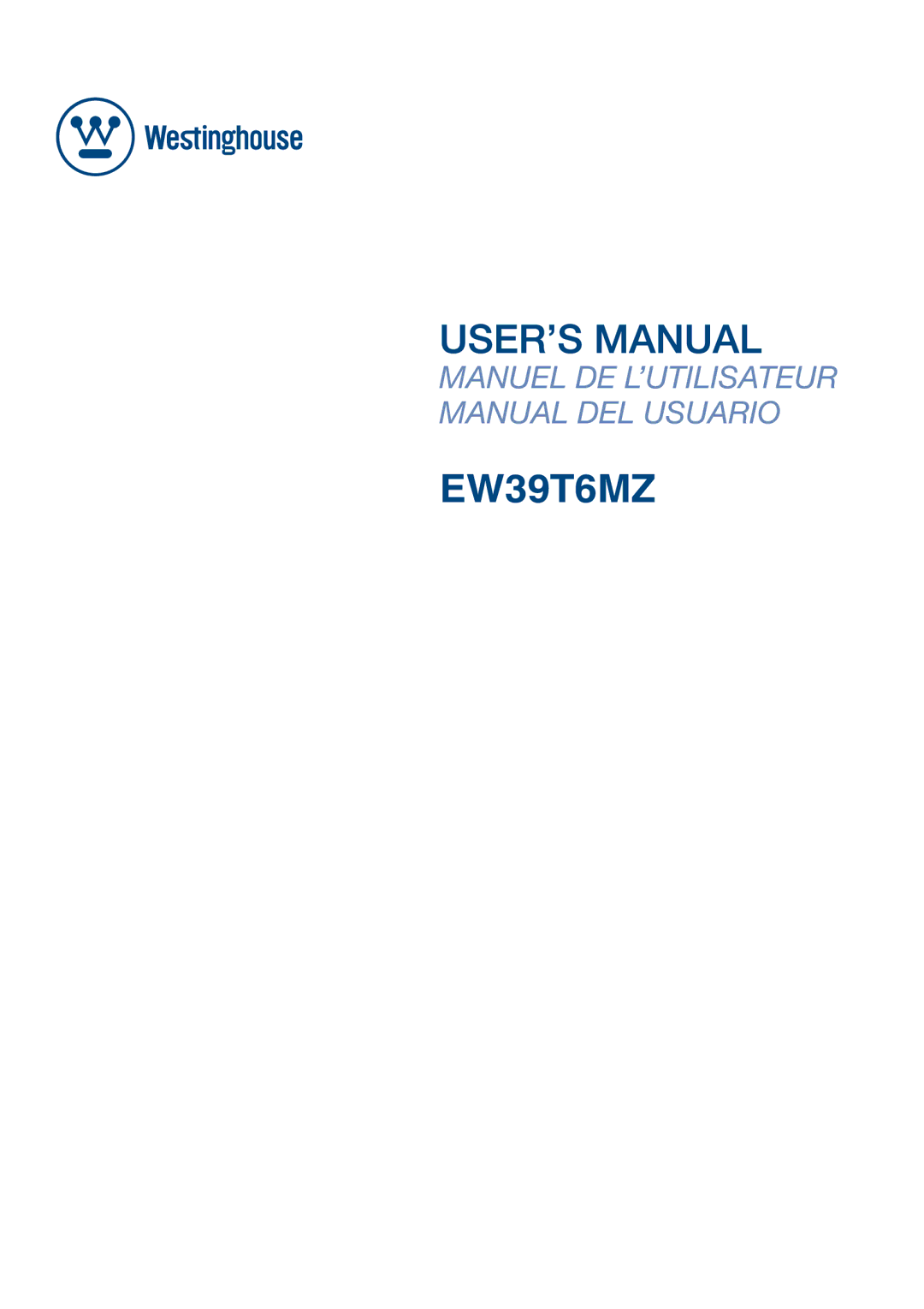 Westinghouse EW39T6MZ manual 