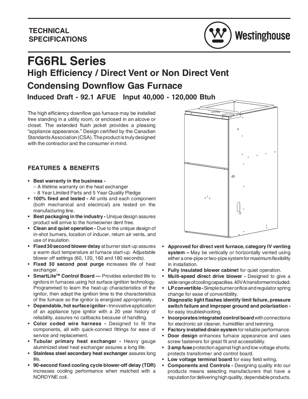 Westinghouse FG6RL technical specifications Technical Specifications, Features & Benefits 