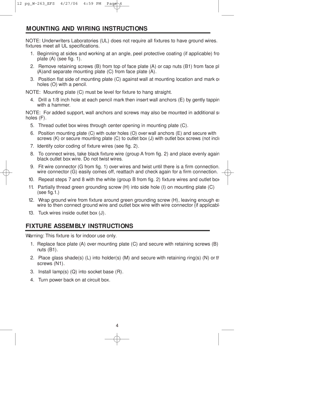 Westinghouse Indoor Lighting fixture owner manual Mounting and Wiring Instructions, Fixture Assembly Instructions 