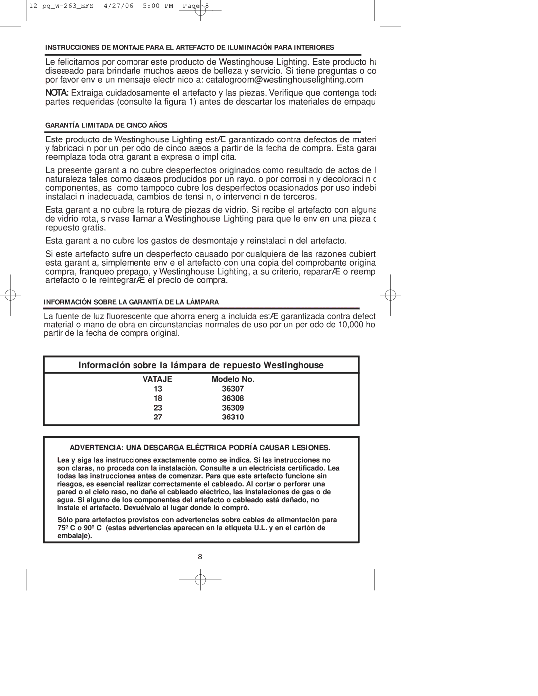 Westinghouse Indoor Lighting fixture owner manual Información sobre la lámpara de repuesto Westinghouse 