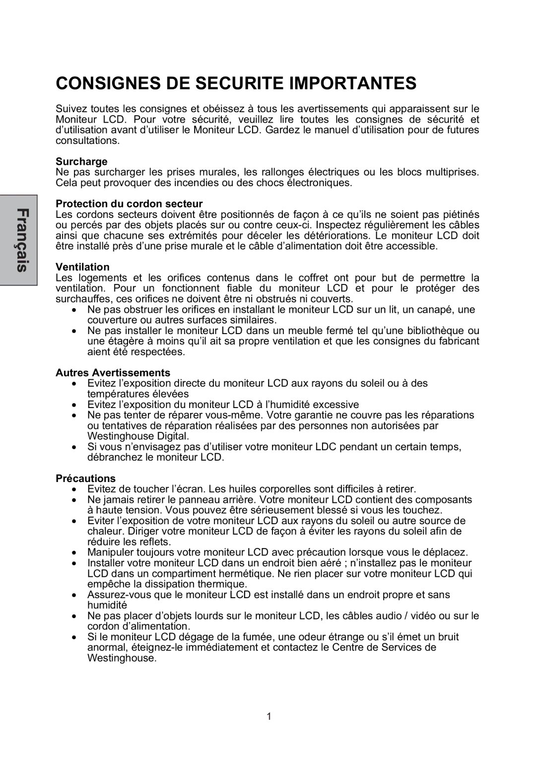 Westinghouse L1928NV manual Surcharge, Protection du cordon secteur, Ventilation, Autres Avertissements, Précautions 