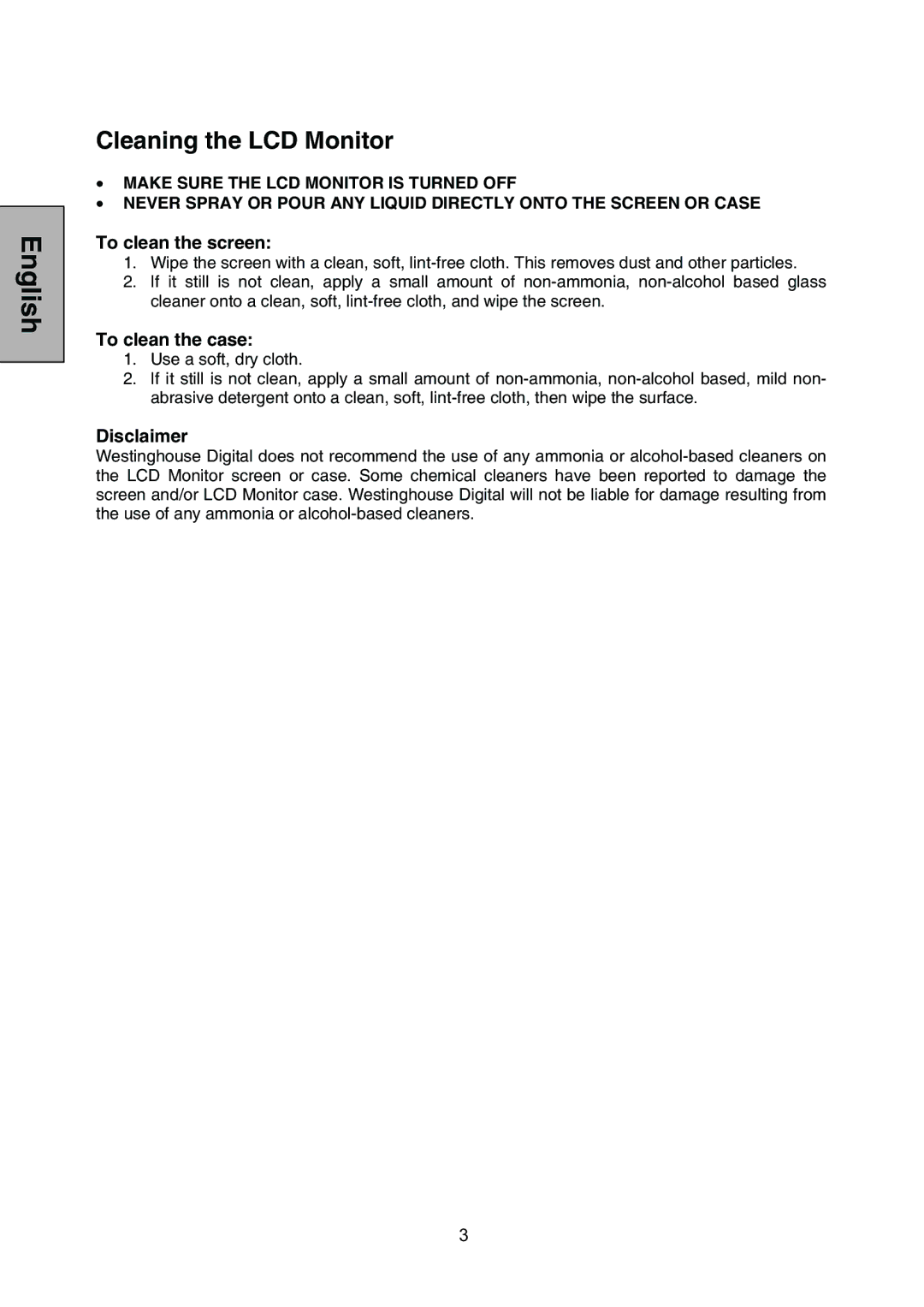 Westinghouse L1928NV manual Cleaning the LCD Monitor 