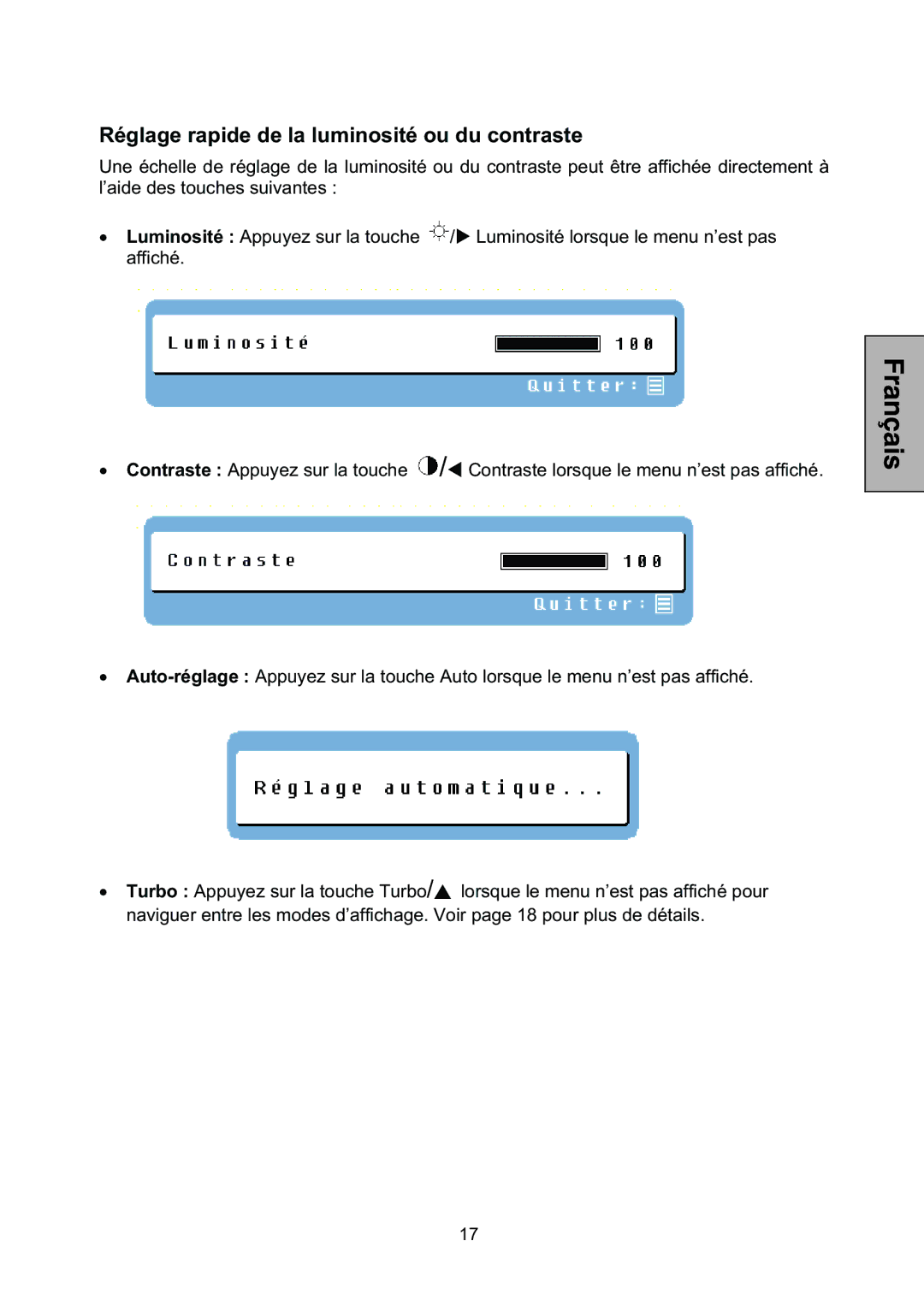 Westinghouse L2046NV manual Réglage rapide de la luminosité ou du contraste 