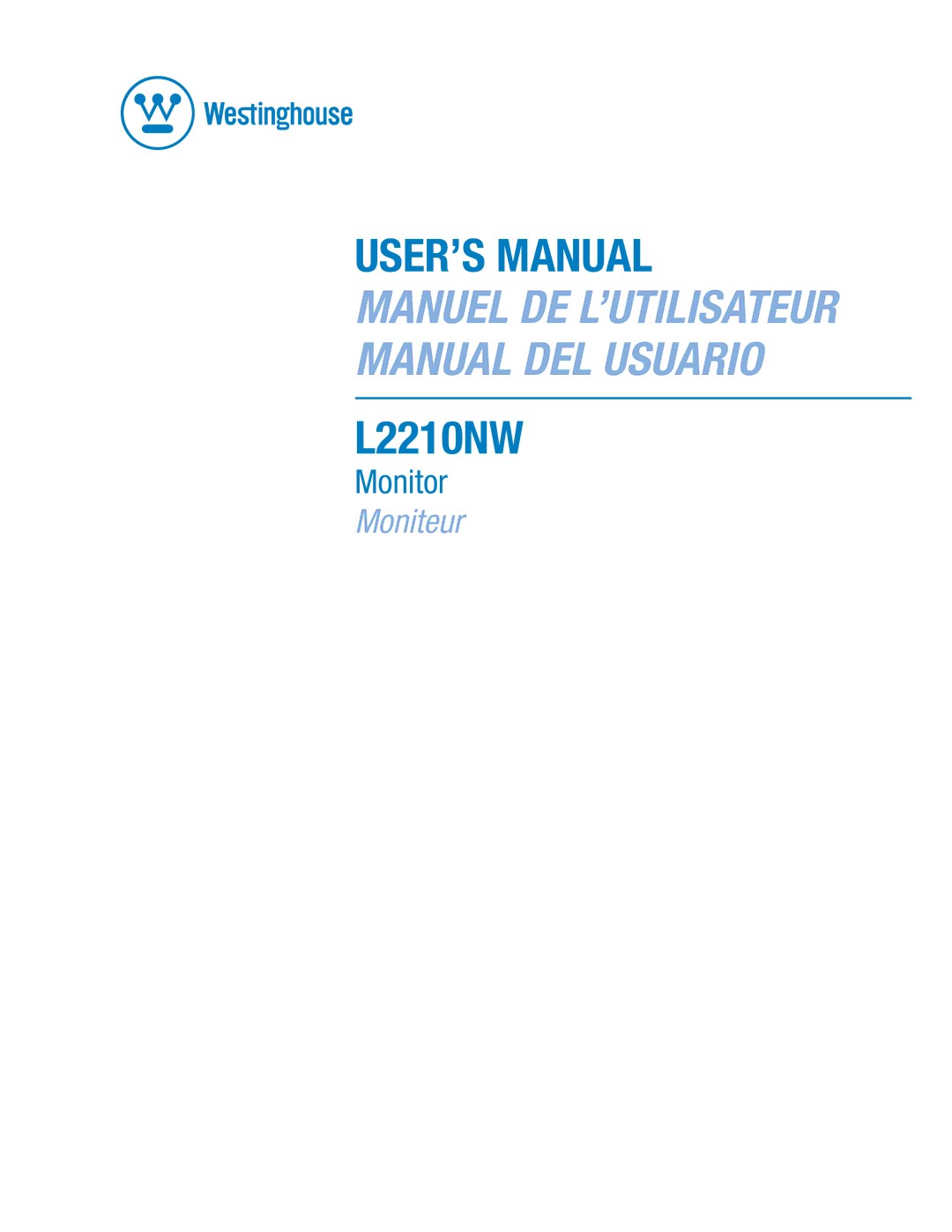 Westinghouse L2210NW user manual USER’S Manual 