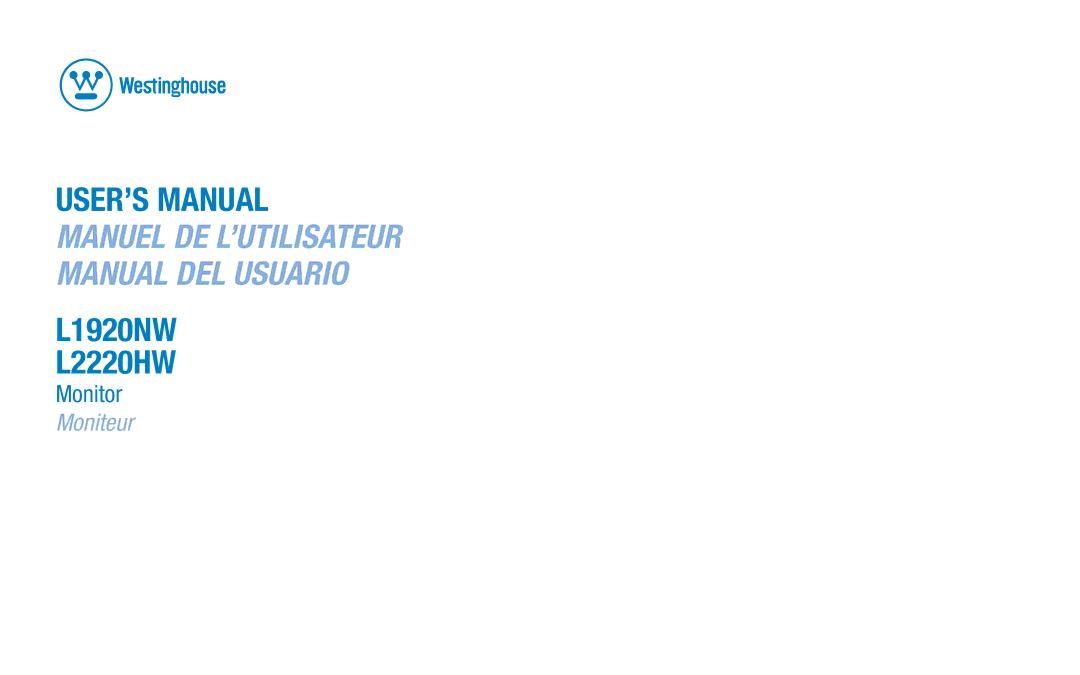 Westinghouse L1920NW, L2220HW user manual USER’S Manual 