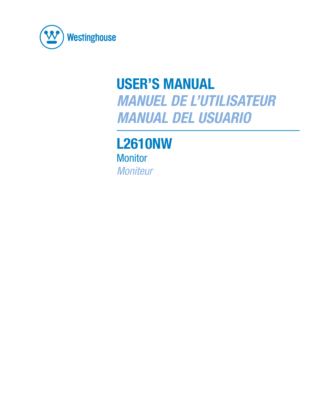 Westinghouse L2610NW user manual USER’S Manual 