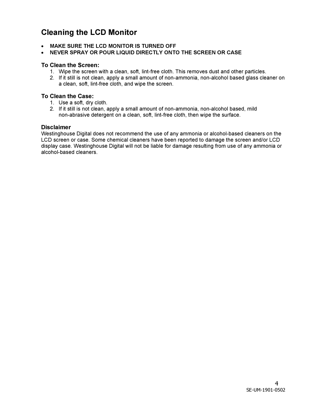 Westinghouse LCM - 19v1 manual Cleaning the LCD Monitor, To Clean the Screen, To Clean the Case, Disclaimer 