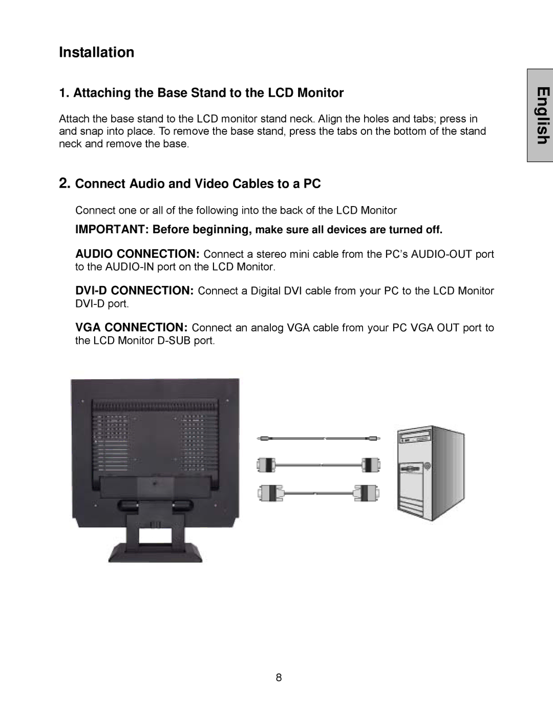 Westinghouse LCM - 19v5 Installation, Attaching the Base Stand to the LCD Monitor, Connect Audio and Video Cables to a PC 