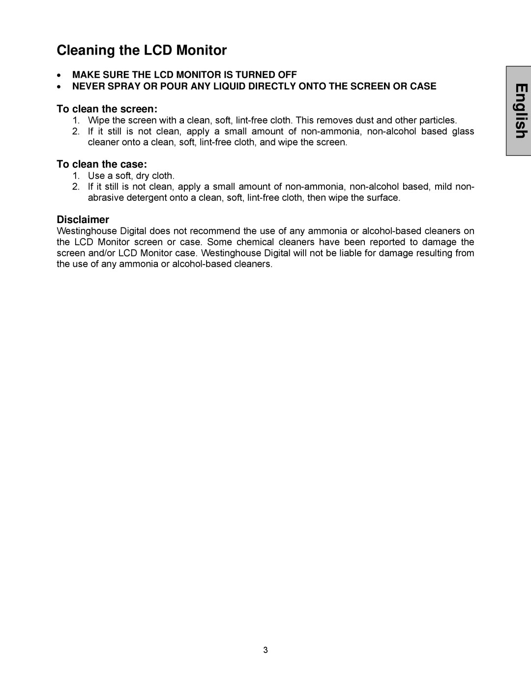 Westinghouse LCM-17V8 user manual Cleaning the LCD Monitor, To clean the screen, To clean the case, Disclaimer 