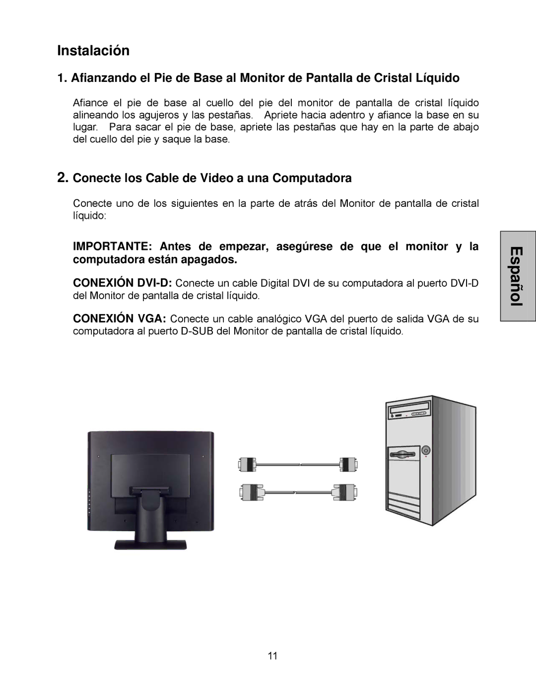 Westinghouse LCM-20v5 user manual Instalación, Conecte los Cable de Video a una Computadora 