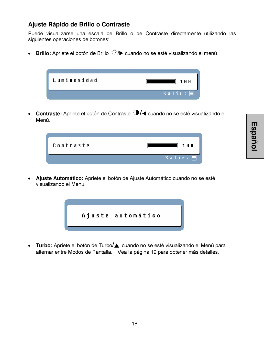 Westinghouse LCM-20v5 user manual Ajuste Rápido de Brillo o Contraste 