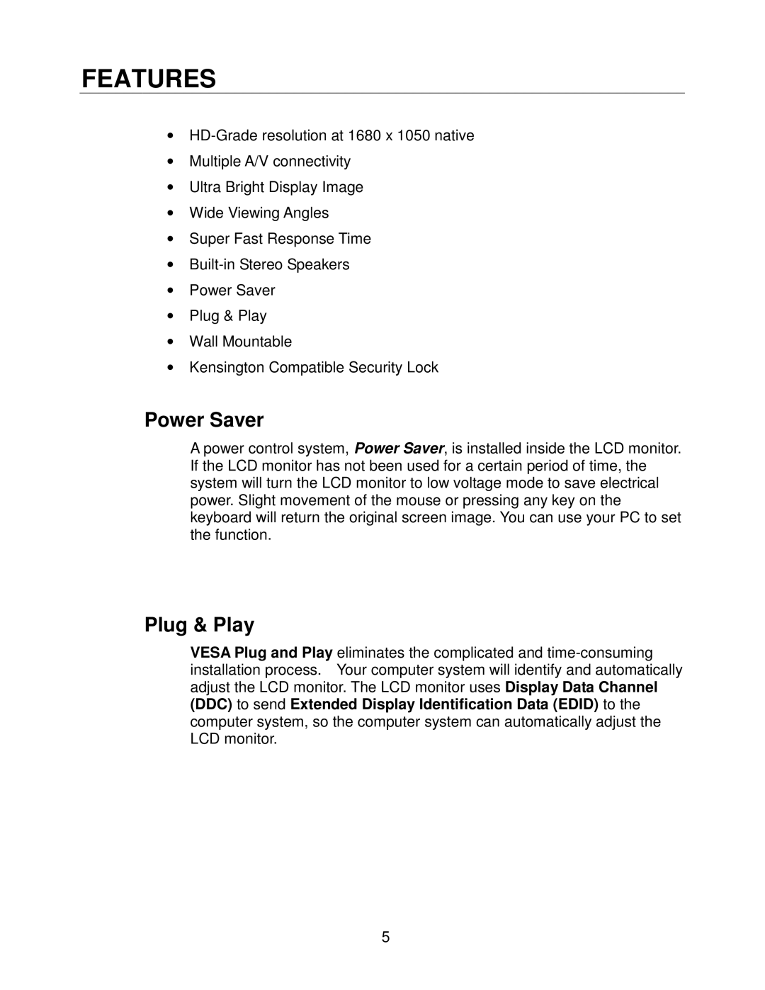 Westinghouse LCM-22W2 user manual Features, Power Saver 