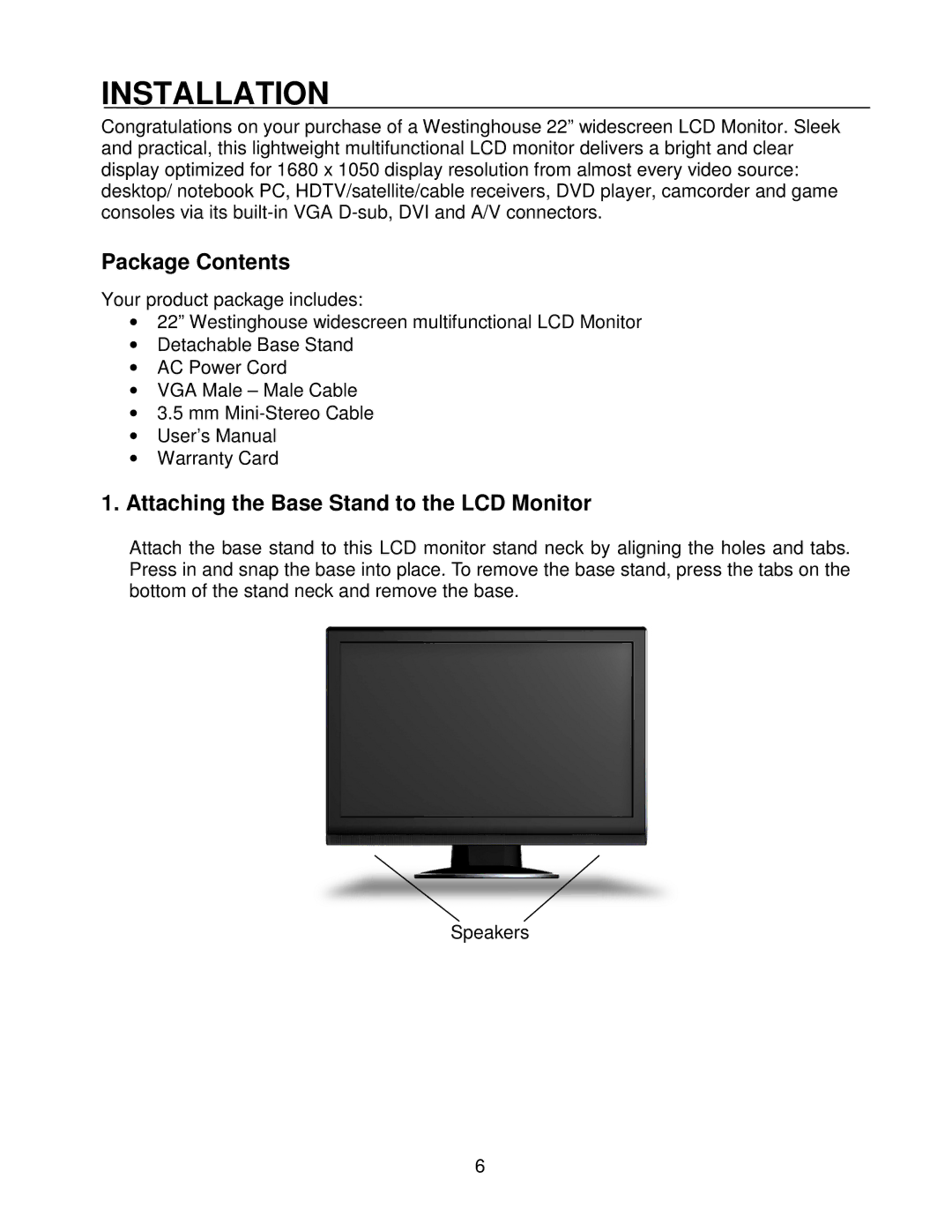 Westinghouse LCM-22W2 user manual Installation, Package Contents, Attaching the Base Stand to the LCD Monitor 