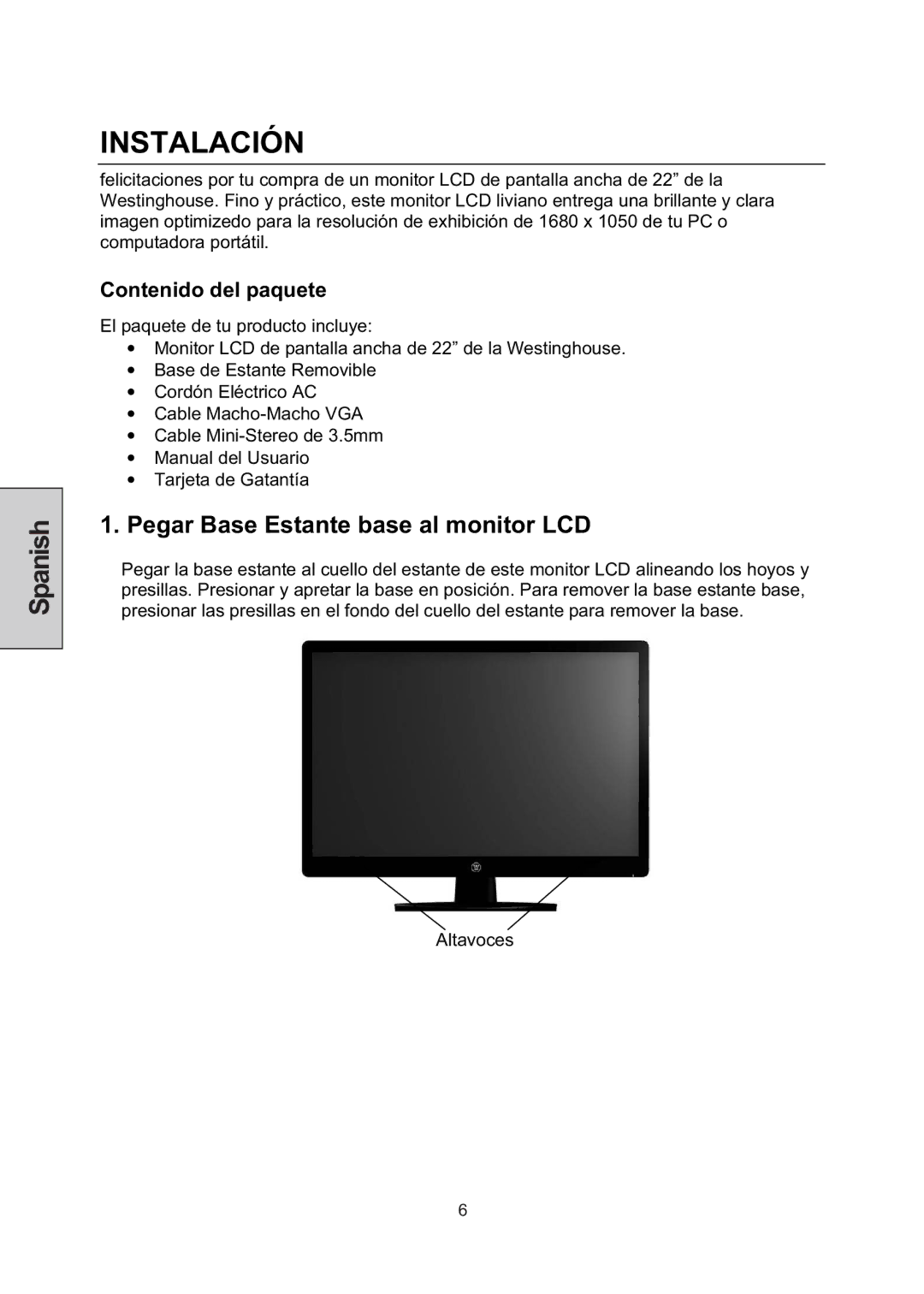 Westinghouse LCM-22W3 manual Instalación, Pegar Base Estante base al monitor LCD 