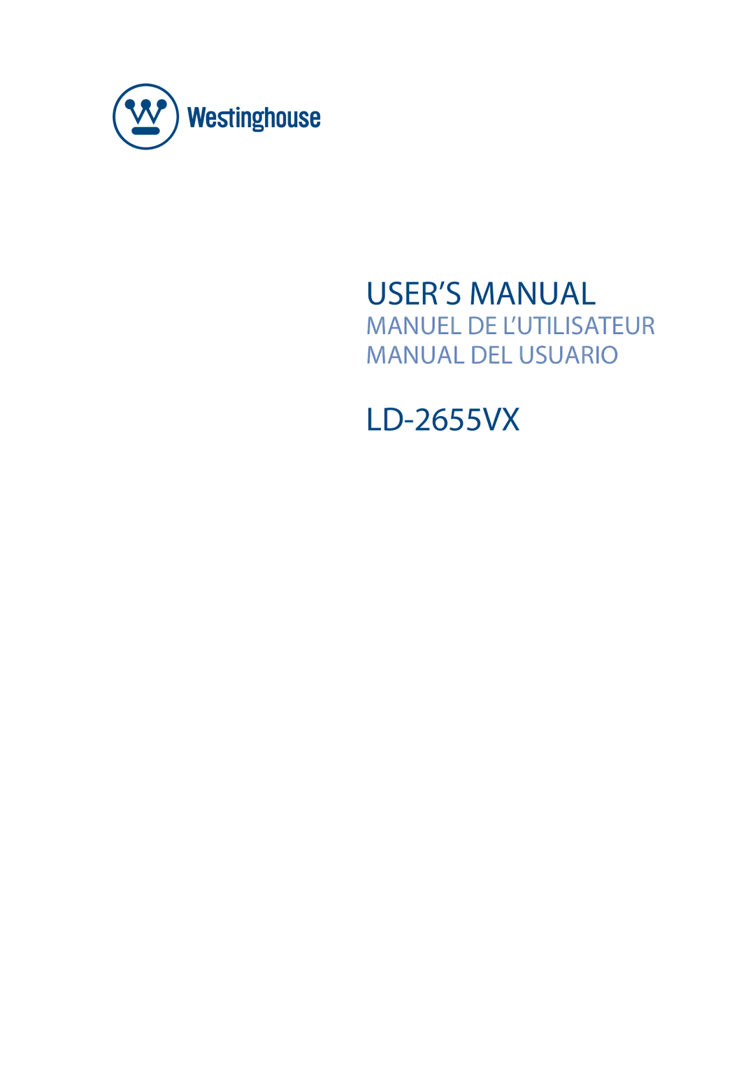 Westinghouse LD-2655VX user manual USER’S Manual 