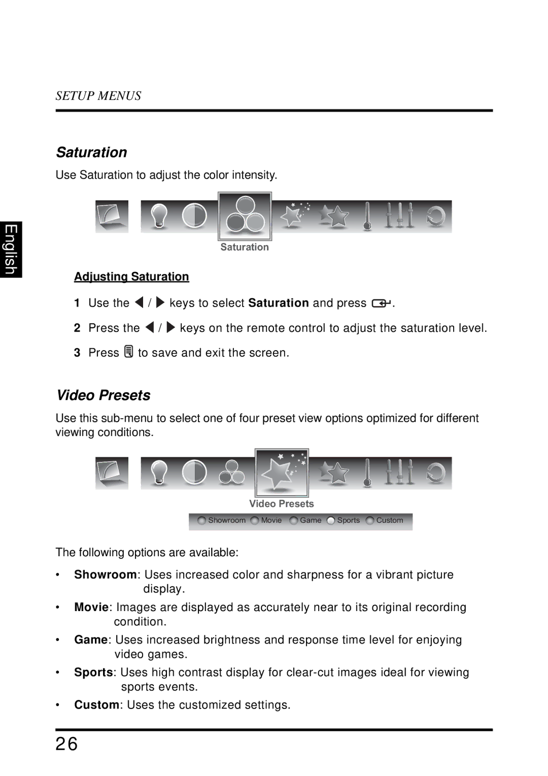 Westinghouse LD-2655VX user manual Video Presets, Adjusting Saturation 