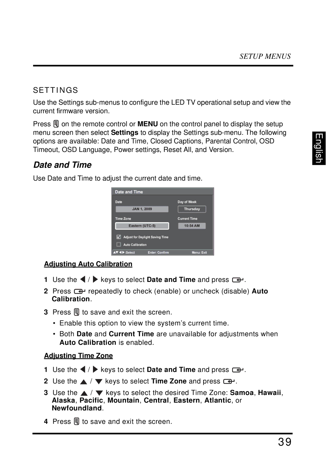 Westinghouse LD-2655VX user manual Date and Time, Settings, Adjusting Auto Calibration, Adjusting Time Zone 