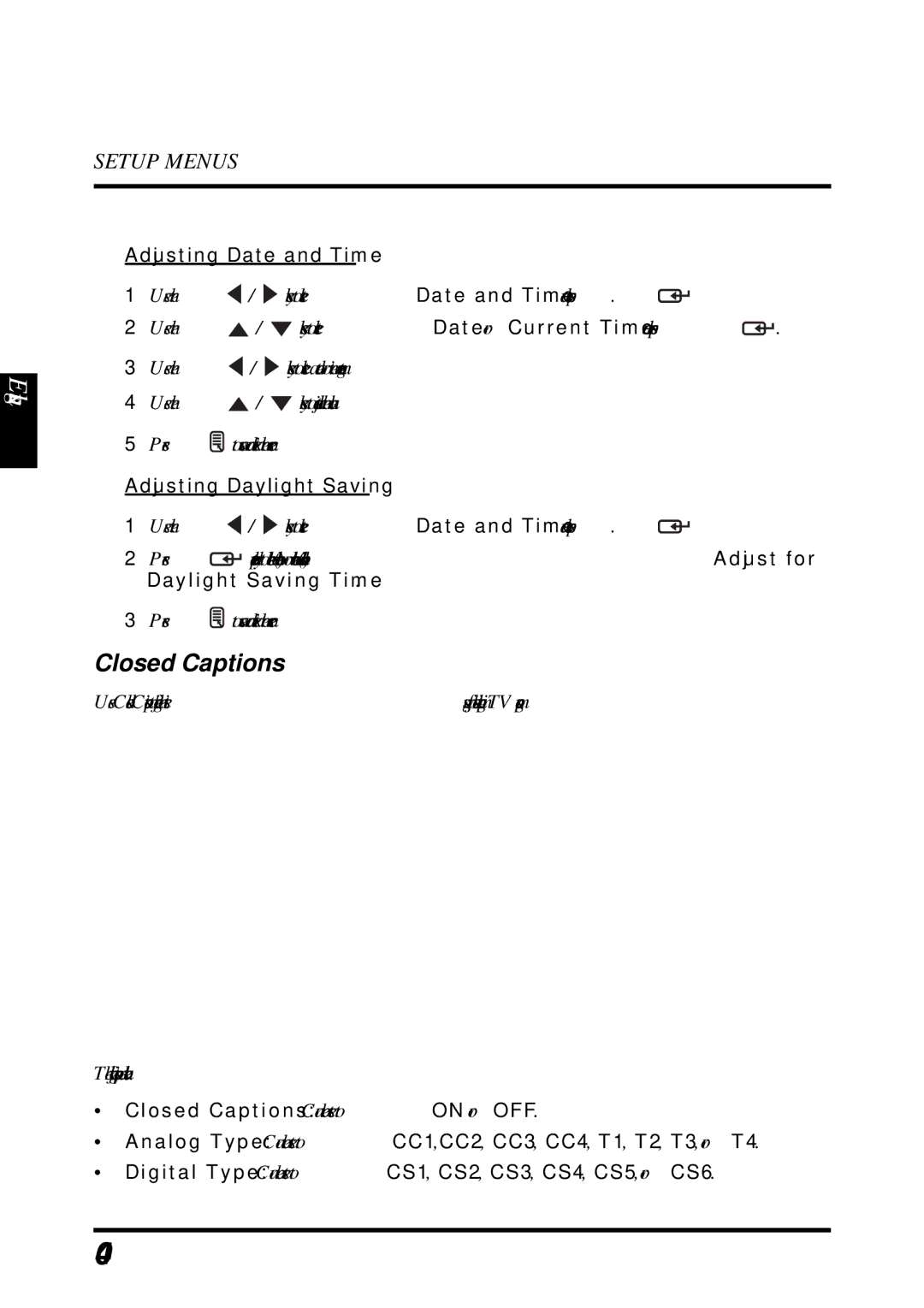 Westinghouse LD-2655VX user manual Closed Captions, Adjusting Date and Time, Adjusting Daylight Saving 